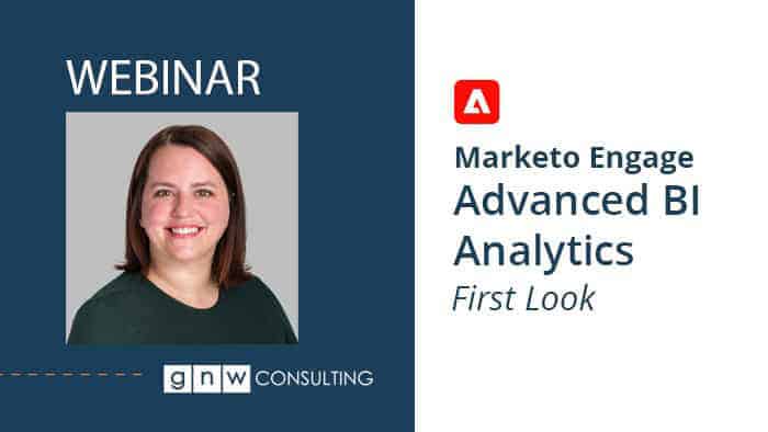 Marketo Engage Advanced BI Analytics Webinar