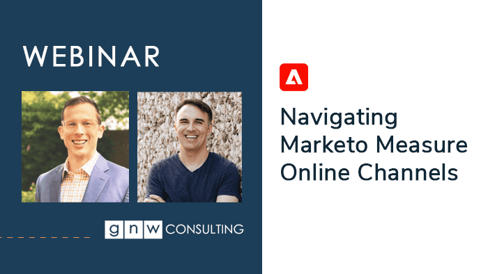 Navigating Marketo Measure Online Channels